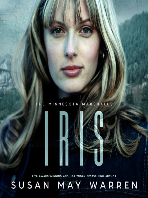 Title details for Iris by Susan May Warren - Available